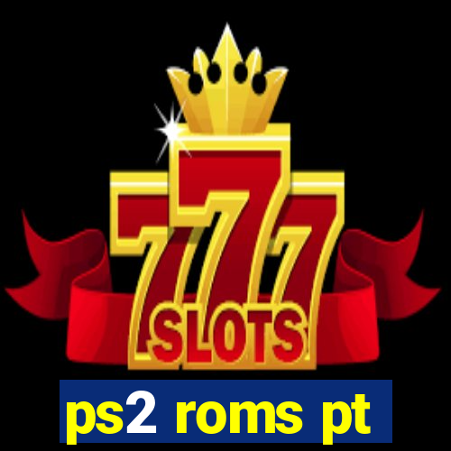 ps2 roms pt-br